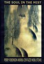 Perry Robinson, Andrea Centazzo & Nobu Stowe: Soul In The Mist, CD