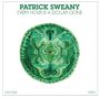Patrick Sweany: Every Hour Is A Dollar Gone (Limited Deluxe Edition) (Green Vinyl), LP