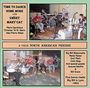 Sweet May Cat & Their American Friends: Time To Dance Some More, CD