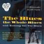: The Blues, The Whole Blues And Nothing But The Blues Vol. 1, CD,CD,CD