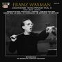 Franz Waxman: Legendary Hollywood: Franz Waxman 3, CD