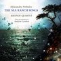 Aleksandra Vrebalov: Kammermusik für Streichquartett "The Sea Ranch Songs", CD,DVD