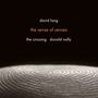David Lang (geb. 1957): The Sense of Senses, CD
