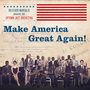 Delfeayo Marsalis: Make America Great Again!, CD