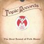 : Topic Records: The Real Sound Of Folk Music, CD,CD