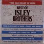 The Isley Brothers: Old Heart Of Mine - Best Of Isley Brothers, LP