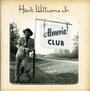 Hank Williams Jr.: Almeria Club, CD