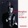Rick Margitza: Work It, CD