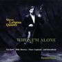 Steve LaSpina: When I'm Alone, CD