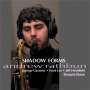 Andrew Rathbun: Shadow Forms, CD