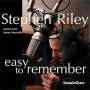 Stephen Riley: Easy To Remember, CD