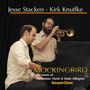 Kirk Knuffke & Jesse Stacken: Mockingbird, CD