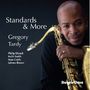 Gregory Tardy: Standards And More, CD