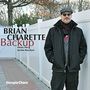 Brian Charette: Backup, CD