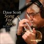 Dave Scott (Trumpet): Song For Alice, CD