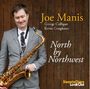 Joe Manis: North By Northwest, CD