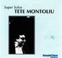 Tete Montoliu: Super Solos, CD,CD
