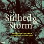 Cathrine Legardh & Sigurdur Flosason: Stilhed & Storm, CD