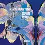 Kira Martini: Open Wide, LP