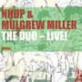 Niels-Henning Orsted-Pedersen & Mulgrew Miller: The Duo - Live!, CD,CD