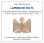 Italo Montemezzi: L'Amore Dei Tre Re, CD,CD