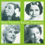 : 4 Famous Italian Sopranos, CD