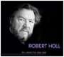 : Robert Holl - Ein Leben für das Lied, CD,CD