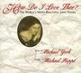 Michael Hoppe: How Do I Love Thee?, CD