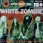 White Zombie: Astro-Creep: 2000 Songs Of Love..., CD