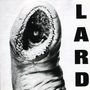 Lard: Power Of Lard E.P, CD