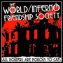 The World / Inferno Friendship Society: All Borders Are Porous To Cats, LP