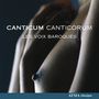 Canticum Canticorum - From sensual to sacred love, CD