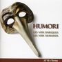 Les Voix Baroques - Humori, CD