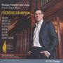 : Frederic Champion - Musique francaise pour Orgue, CD