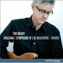 Tim Brady: Symphonie Nr.3 "Atacama", CD