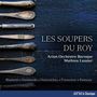 : Les Soupers du Roy, CD