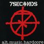 7 Seconds : Alt.Music...Hardcore, CD