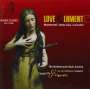 : Italienische Musik des Barock - Love and Lament, CD