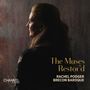 : Rachel Podger - The Muses Restor'd (Violin Music of the English Baroque), CD