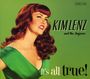 Kim Lenz: It's All True, CD