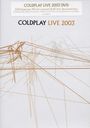 Coldplay: Live 2003, DVD