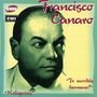Francisco Canaro: Te Acordas Hermano?, CD