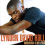 Lynden David Hall: Medicine 4 My Pain, CD