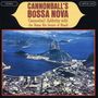 Cannonball Adderley (1928-1975): Cannonball's Bossa Nova, CD