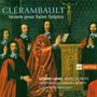 Louis-Nicolas Clerambault: Motets pour Saint-Sulpice, CD
