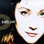 Holly Cole: Dark Dear Heart, CD