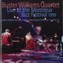 Buster Williams: Live At The Montreux Jazz Festival 1999, CD