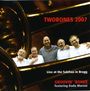 Twobones 2007: Groovin' Bones (Live), CD