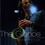 Christian Münchinger (geb. 1969): The Glance, CD