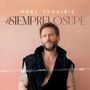 Noel Schajris: #siemprelosupe, CD